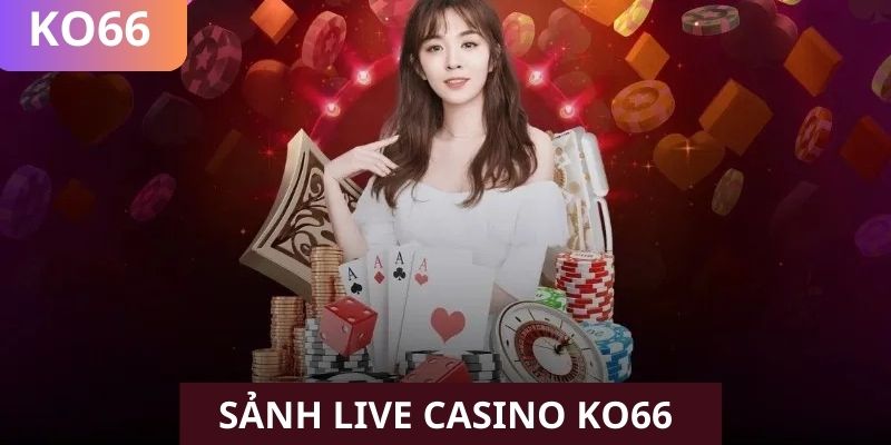 Sảnh live casino KO66 hỗ trợ đa ngôn ngữ, bao gồm cả tiếng Việt